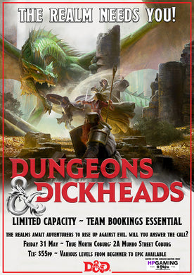 Dungeons & Dickheads at True North!