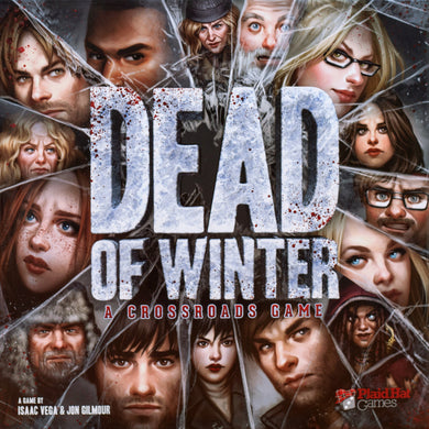 Dead of Winter: A crossroads game