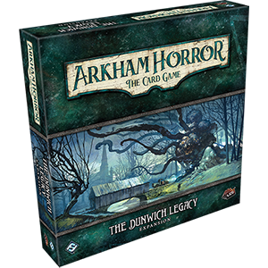 Arkham Horror LCG The Dunwich Legacy