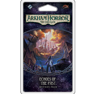 Arkham Horror LCG Echoes of the Past Mythos Pack