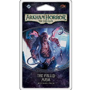 Arkham Horror LCG The Pallid Mask Mythos Pack